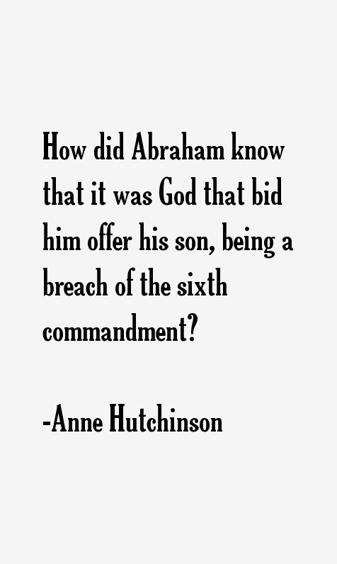 Anne Hutchinson Quotes