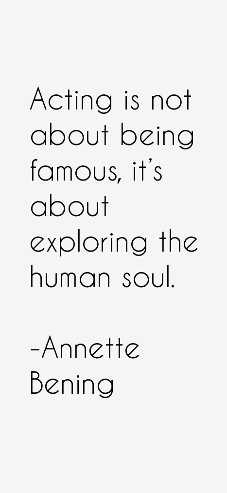 Annette Bening Quotes