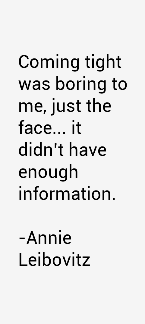Annie Leibovitz Quotes