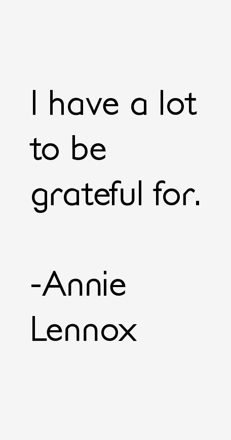 Annie Lennox Quotes