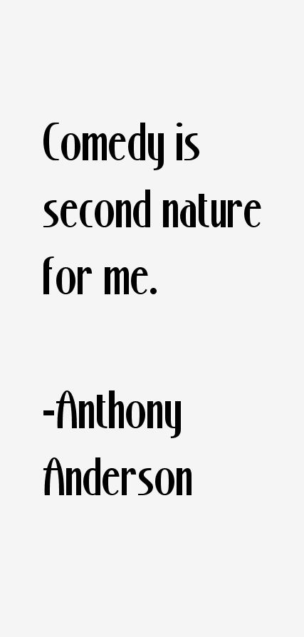Anthony Anderson Quotes