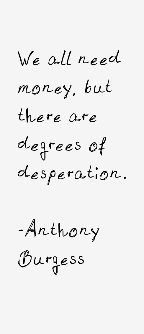 Anthony Burgess Quotes