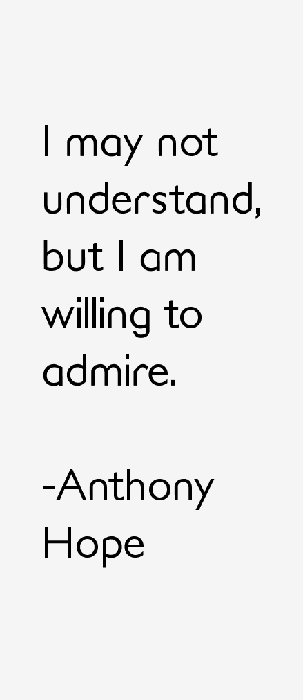 Anthony Hope Quotes
