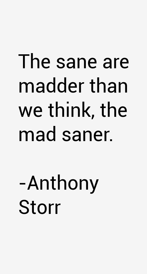 Anthony Storr Quotes