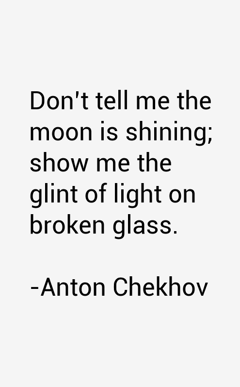 Anton Chekhov Quotes