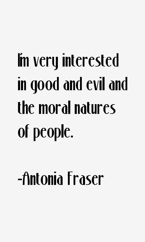 Antonia Fraser Quotes