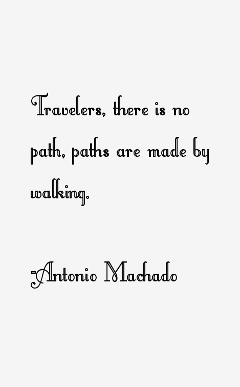 Antonio Machado Quotes