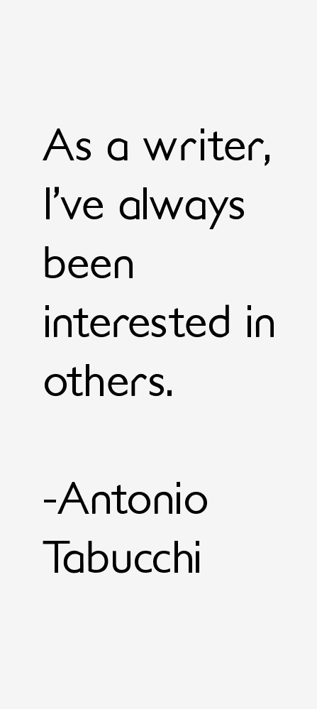 Antonio Tabucchi Quotes