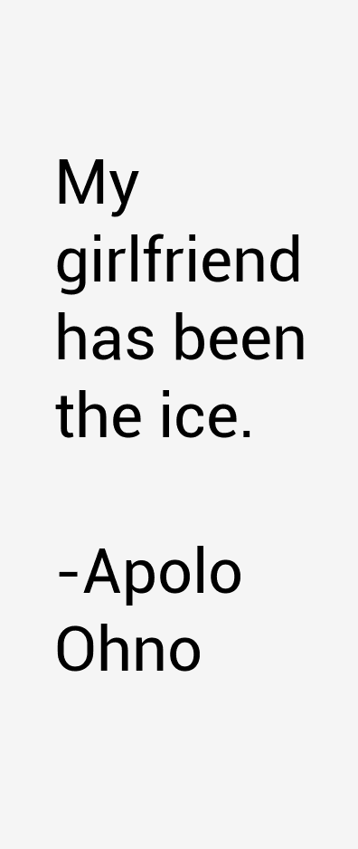 Apolo Ohno Quotes