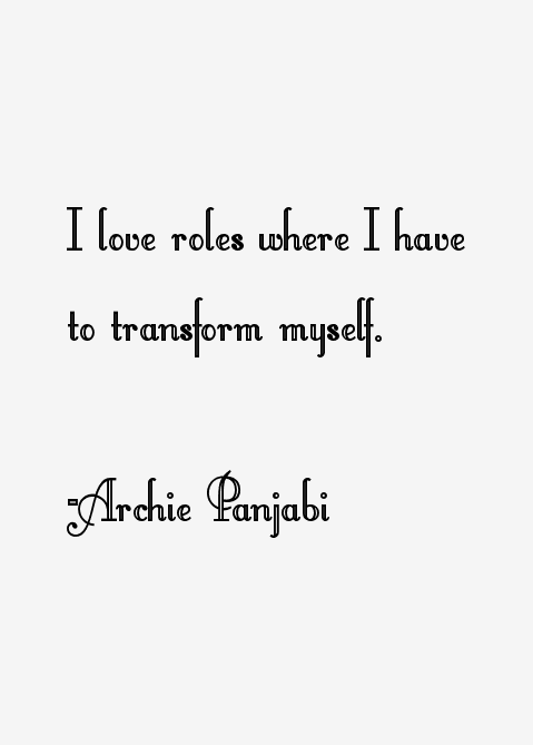 Archie Panjabi Quotes