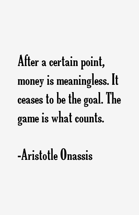 Aristotle Onassis Quotes