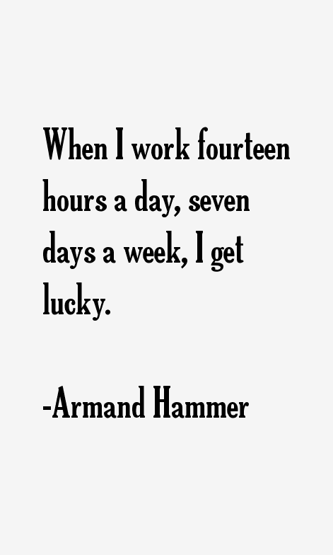 Armand Hammer Quotes