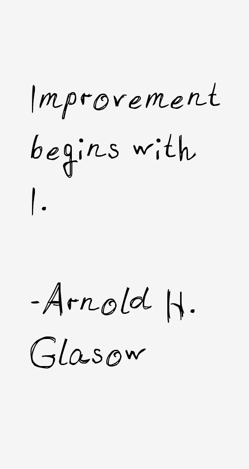 Arnold H. Glasow Quotes
