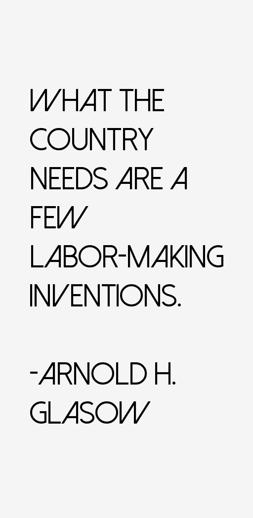 Arnold H. Glasow Quotes