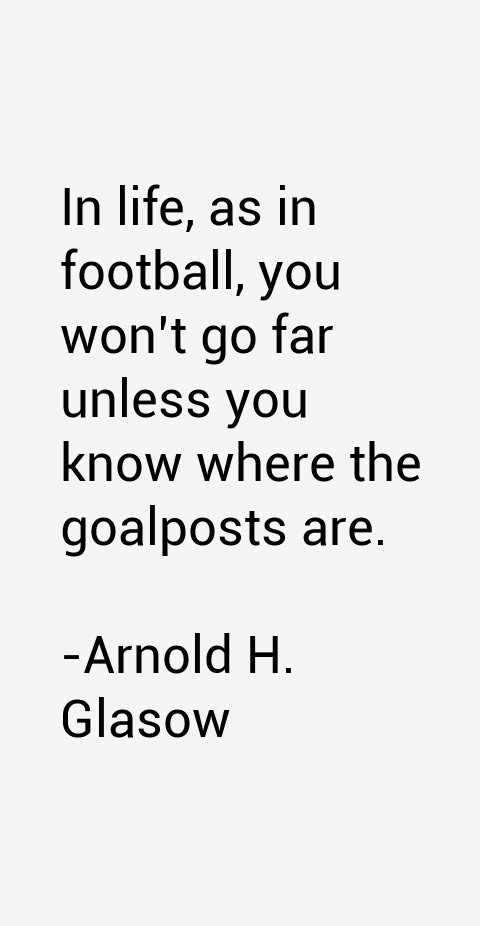 Arnold H. Glasow Quotes