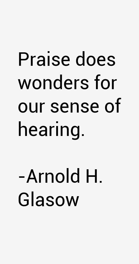 Arnold H. Glasow Quotes