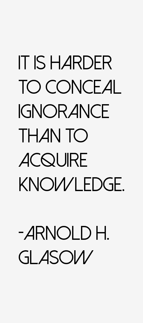 Arnold H. Glasow Quotes