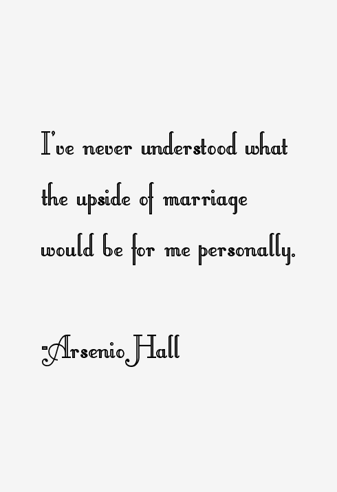 Arsenio Hall Quotes