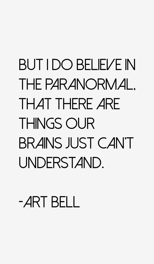 Art Bell Quotes