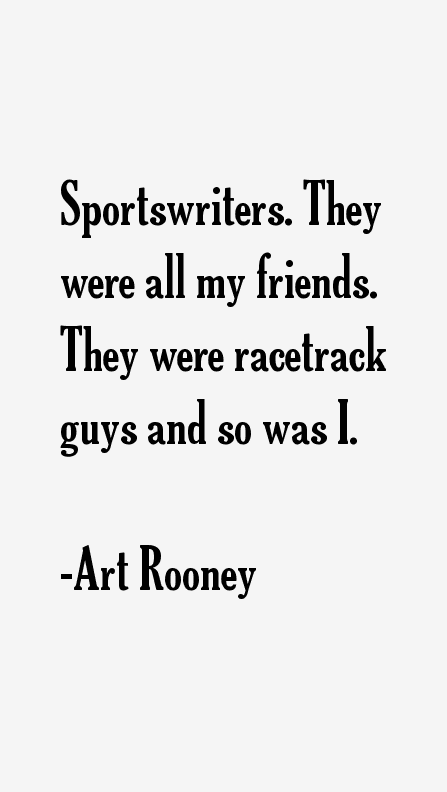 Art Rooney Quotes