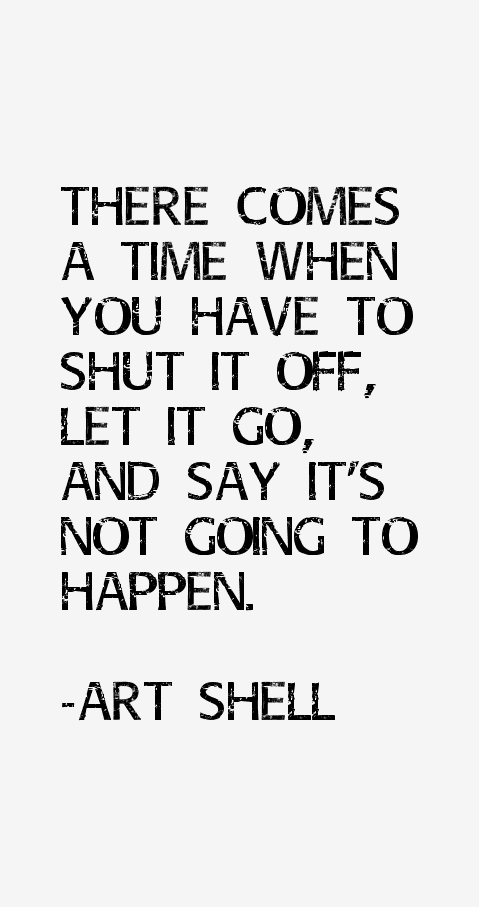 Art Shell Quotes