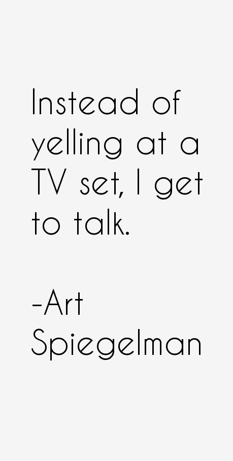 Art Spiegelman Quotes