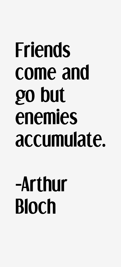 Arthur Bloch Quotes