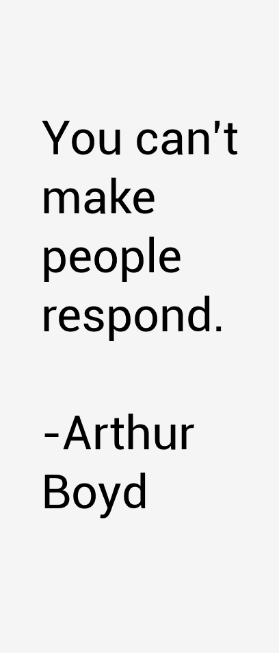 Arthur Boyd Quotes