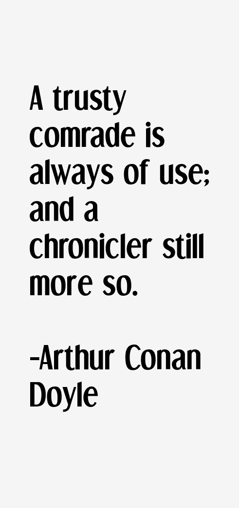Arthur Conan Doyle Quotes