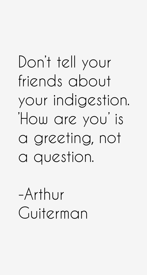 Arthur Guiterman Quotes