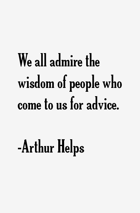 Arthur Helps Quotes