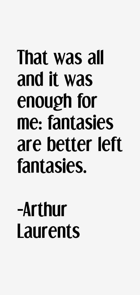 Arthur Laurents Quotes