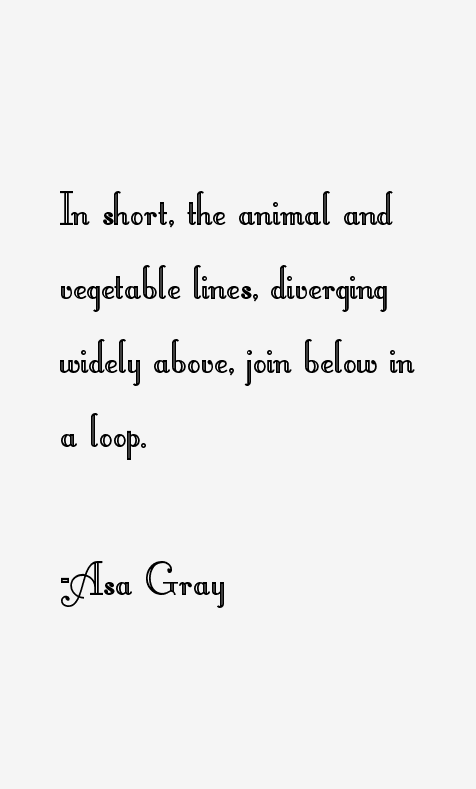 Asa Gray Quotes