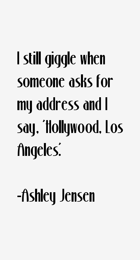 Ashley Jensen Quotes