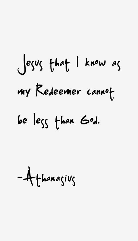 Athanasius Quotes