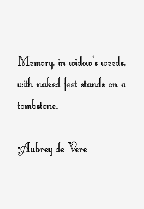 Aubrey de Vere Quotes