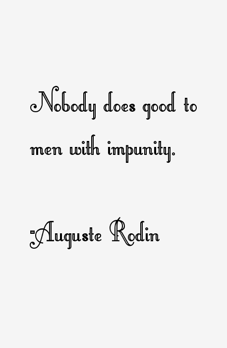 Auguste Rodin Quotes