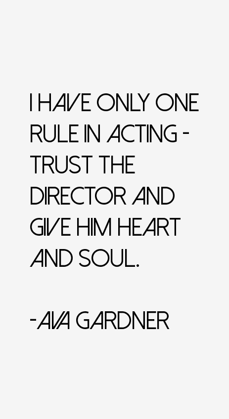 Ava Gardner Quotes