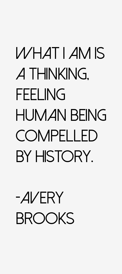 Avery Brooks Quotes