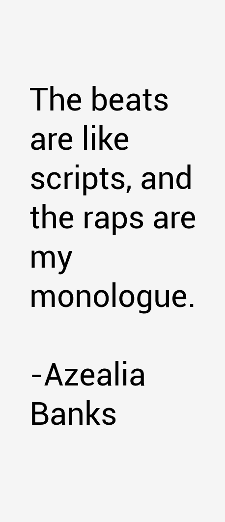 Azealia Banks Quotes