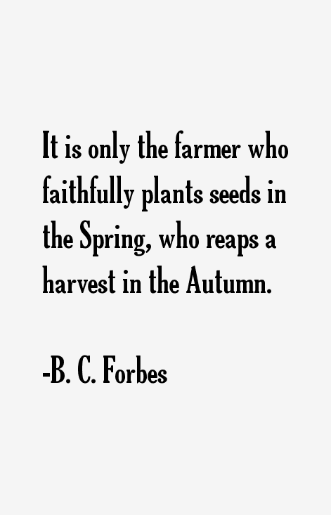 B. C. Forbes Quotes