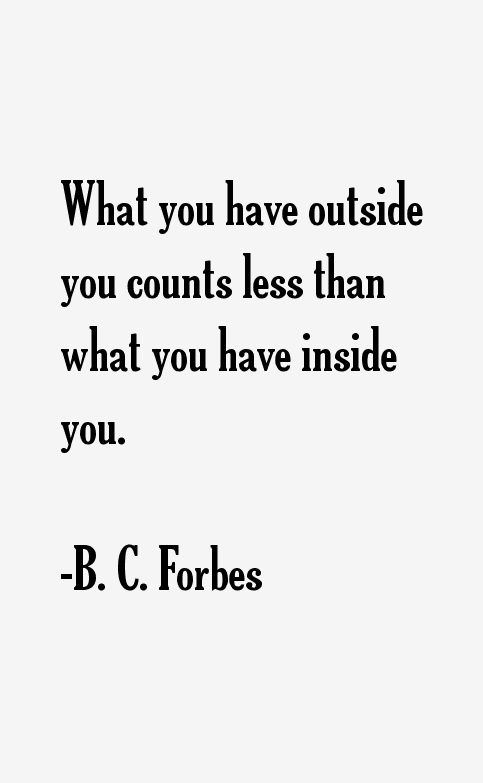 B. C. Forbes Quotes