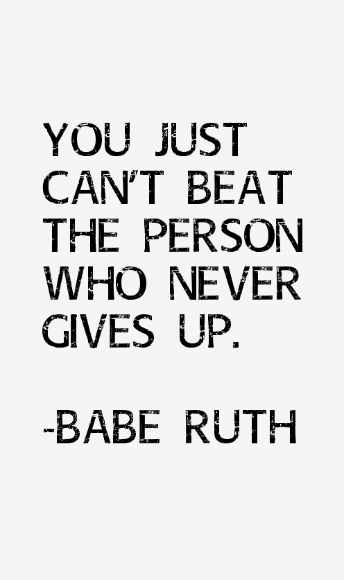 Babe Ruth Quotes