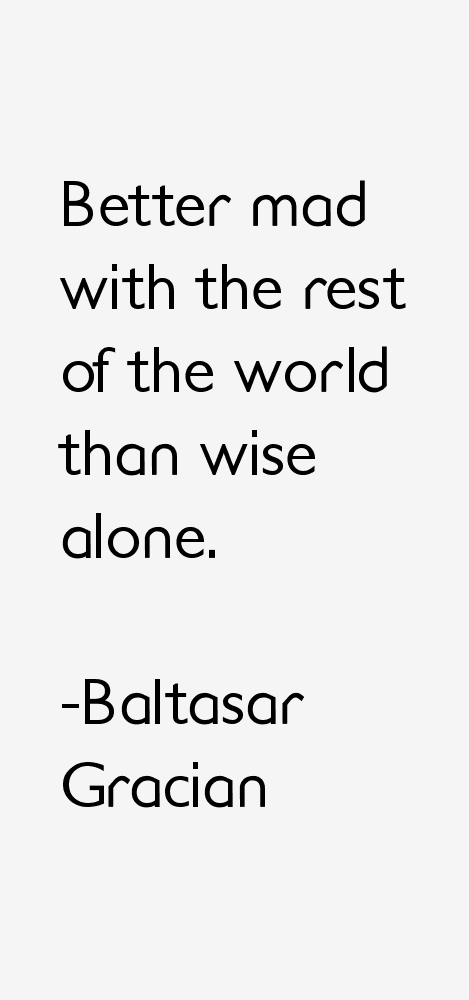 Baltasar Gracian Quotes
