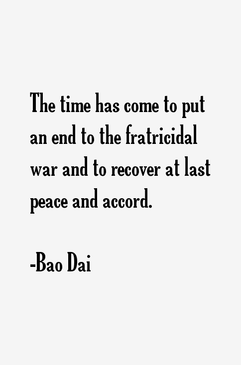 Bao Dai Quotes