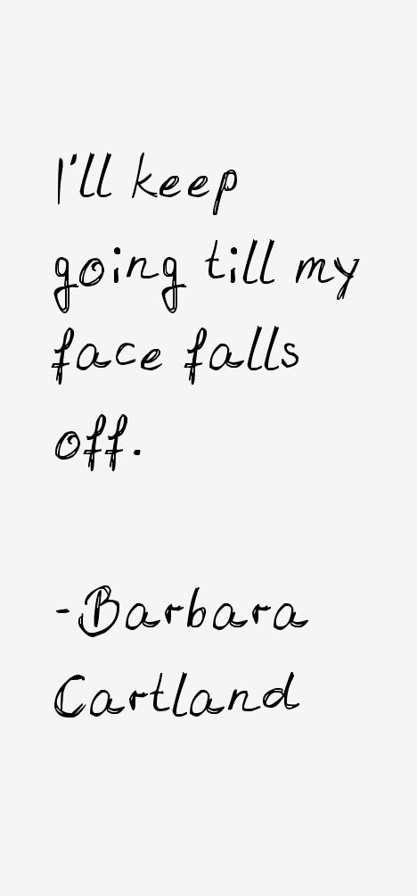 Barbara Cartland Quotes