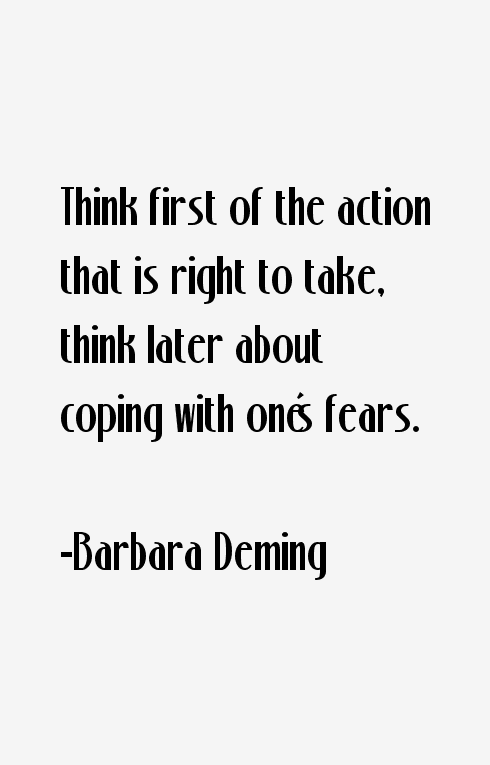 Barbara Deming Quotes