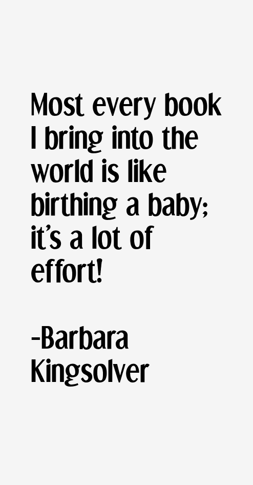 Barbara Kingsolver Quotes