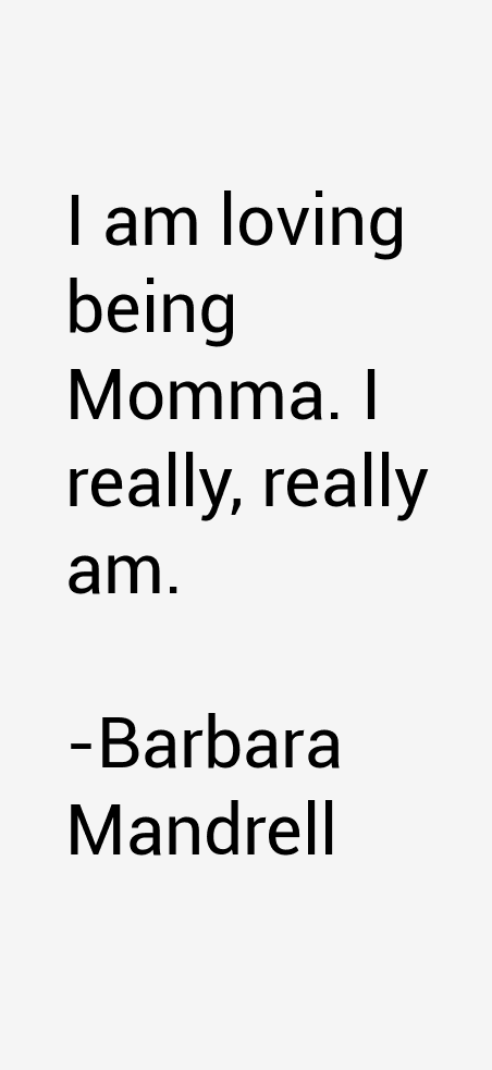 Barbara Mandrell Quotes