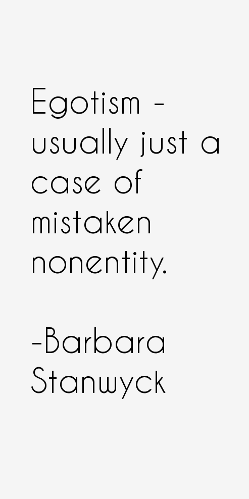 Barbara Stanwyck Quotes